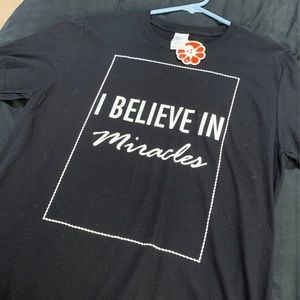 I believe in miracles t-shirt
